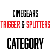 Cinegears Triggers & Splitters